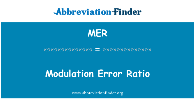 MER: Proporció d'Error de modulació