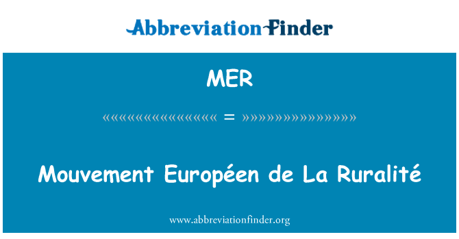 MER: Mouvement Européen de La Ruralité