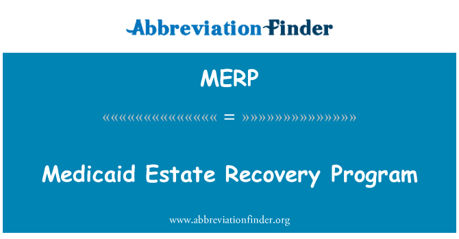 MERP: Program pemulihan Medicaid Estate