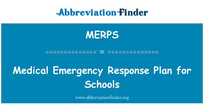 MERPS: Medical Emergency Response Plan for Schools