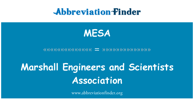 MESA: 马歇尔的工程师和科学家协会