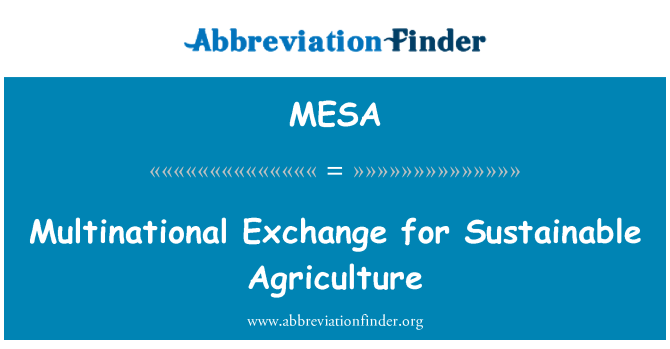 MESA: 지속 가능한 농업에 대 한 다국적 교환