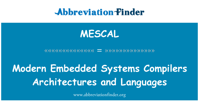 MESCAL: Moderno incorporado sistemas compiladores arquiteturas e linguagens