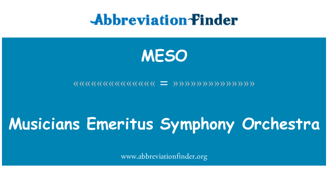 MESO: นักดนตรีวงดนตรีซิมโฟนี่ Emeritus
