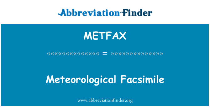 METFAX: Ffacs meteorolegol