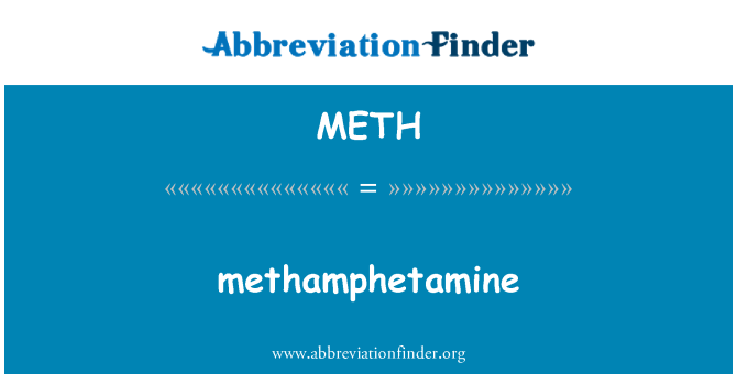 METH: metamfetamin