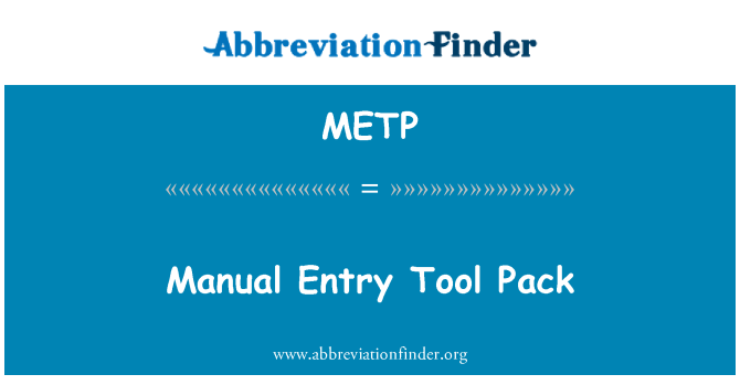 METP: Paquete de herramientas de entrada manual