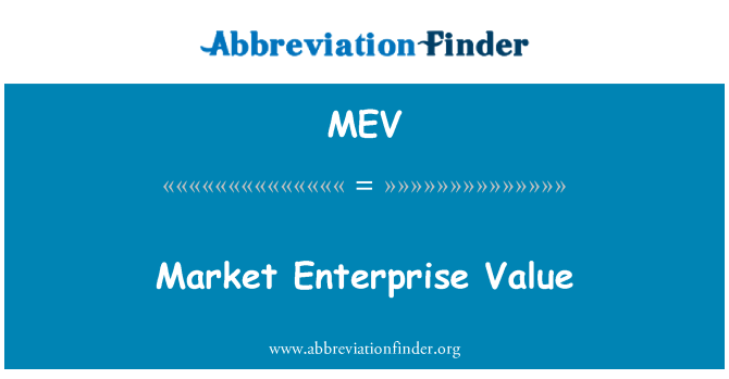 MEV: Valeur d'entreprise de marché