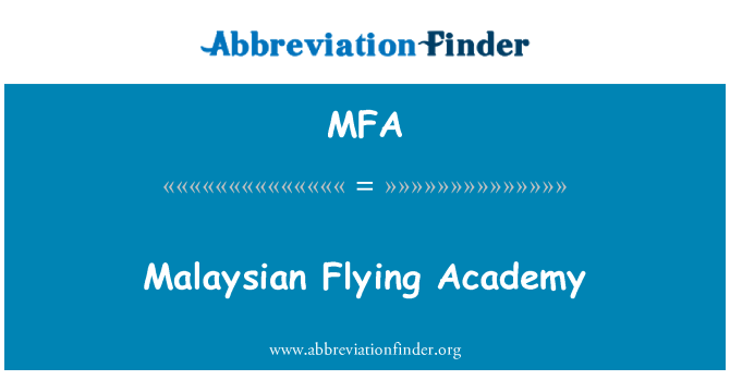 MFA: Malesian Flying Academy