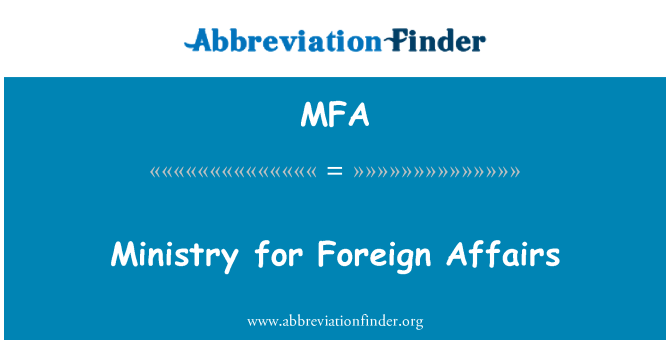 MFA: Ministero degli affari esteri