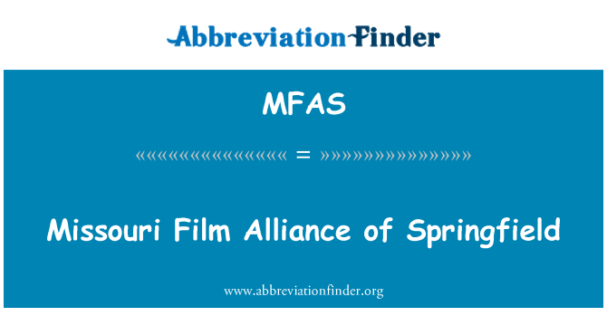 MFAS: 密蘇里州電影聯盟的斯普林菲爾德