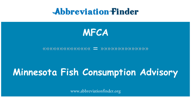 MFCA: Minnesota Fish Consumption Advisory