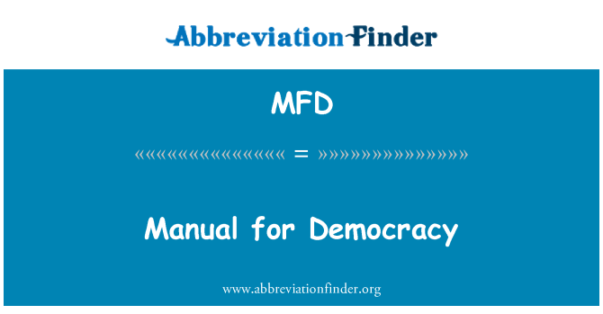 MFD: Llawlyfr ar gyfer democratiaeth