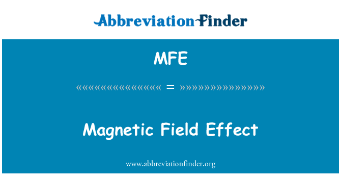 MFE: Efekt magnetického pole