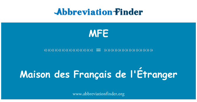 MFE: Maison des Français de l 