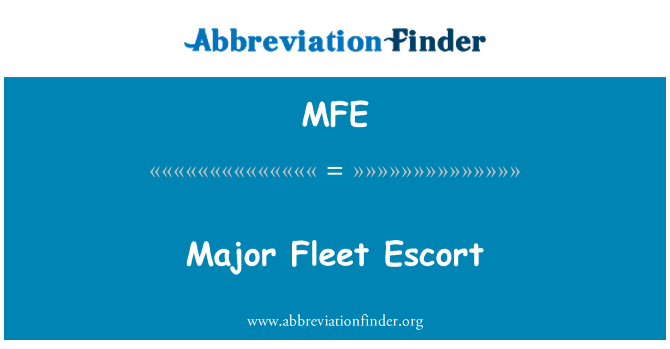 MFE: Escort flotta maggiore