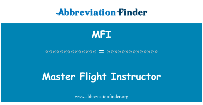 MFI: Główny instruktor