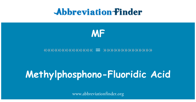 MF: Methylphosphono Fluoridic 산