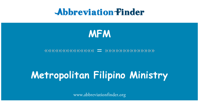 MFM: Ministerul de Filipineză Metropolitan