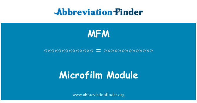 MFM: Mikrofilm modul