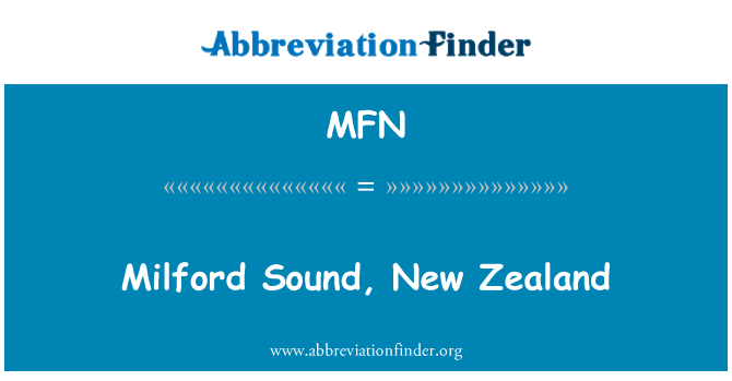 MFN: Ħoss Milford, New Zealand