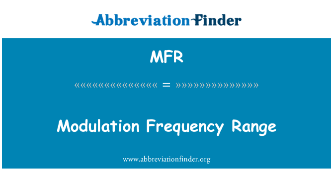 MFR: 調製頻率範圍