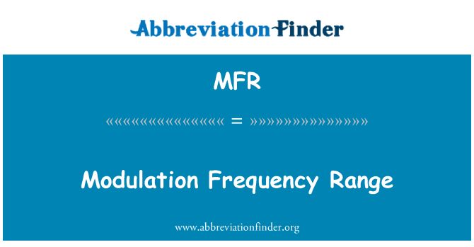 MFR: محدوده فرکانس مدولاسیون