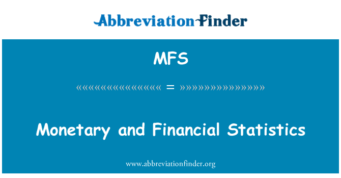 MFS: Monetarne i financijske statistike