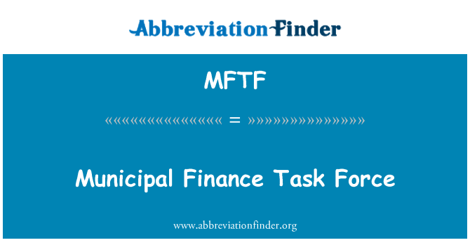 MFTF: Fòs travay minisipal finans