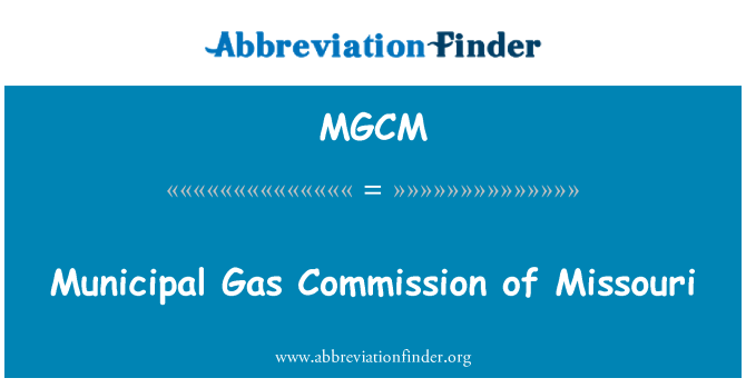 MGCM: Gaz minisipal komisyon an Missouri