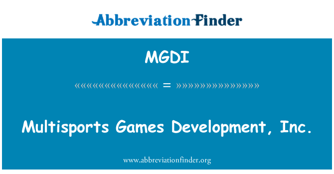 MGDI: Multisports jwèt Development, Inc.