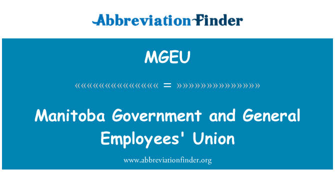MGEU: Κυβέρνηση της Manitoba και Ένωση των γενικών εργαζομένων