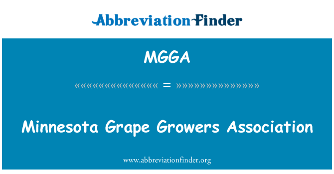 MGGA: Minnesota Weintraube Growers Association