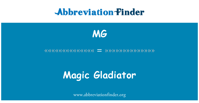 MG: سحر و جادو گلادیاتور