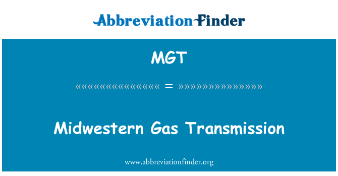 MGT: Transmissió del mig oest de Gas