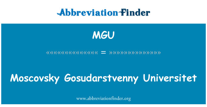MGU: Moscovsky Gosudarstvenny Universitet