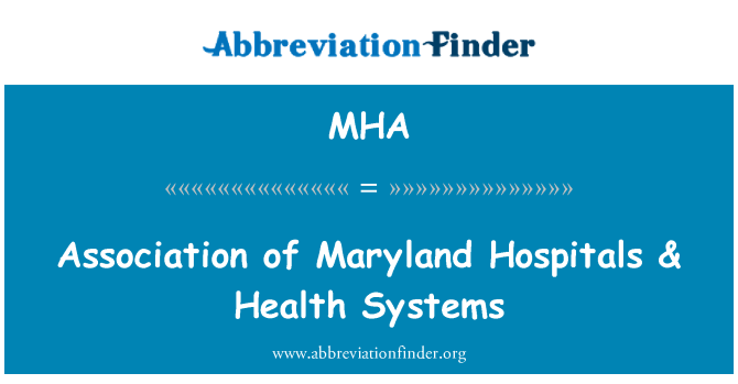 MHA: Asociación de hospitales de Maryland & los sistemas de salud