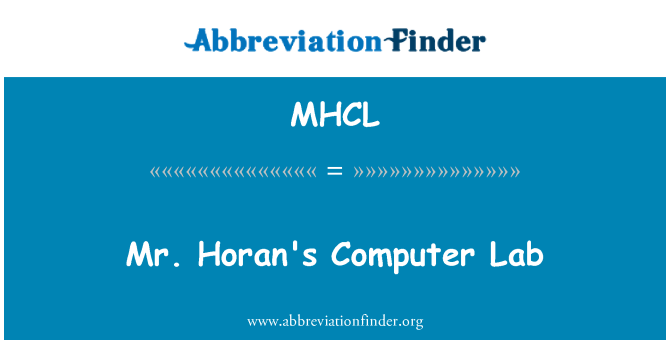 MHCL: Mr. Horan Computer Lab