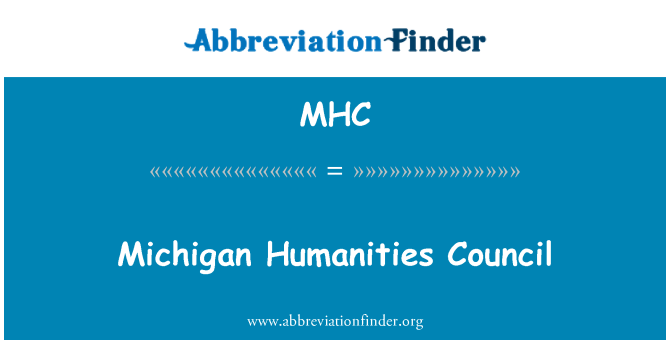 MHC: Michigan humaniora Council