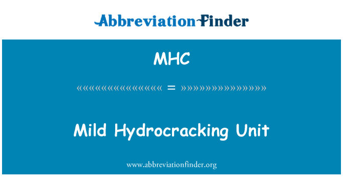 MHC: हल्के Hydrocracking यूनिट