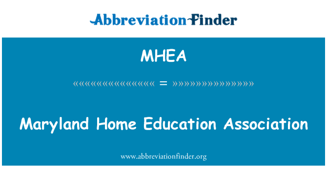 MHEA: Hiệp hội giáo dục Maryland nhà