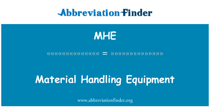 MHE: 물자 취급 장비
