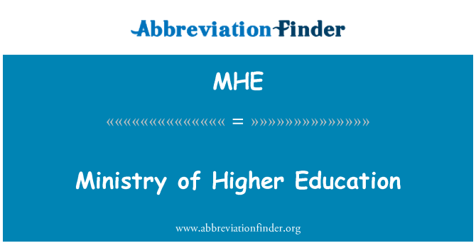 MHE: Felsőoktatási Minisztérium