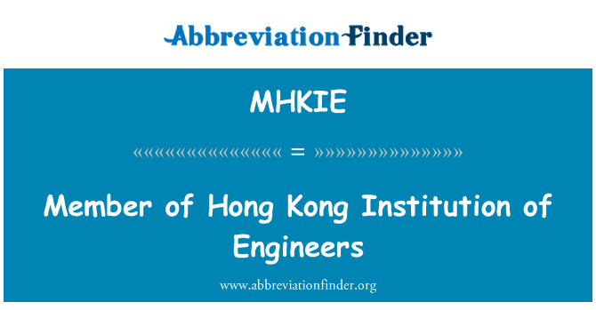 MHKIE: Ahli Institut Jurutera Hong Kong
