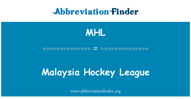 MHL: Maleisië Hockey League