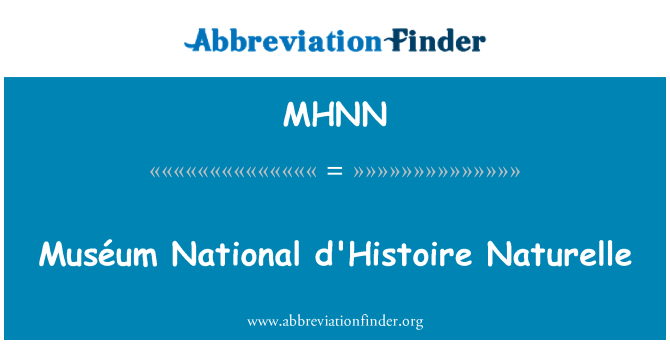 MHNN: Muséum National d'Histoire Naturelle