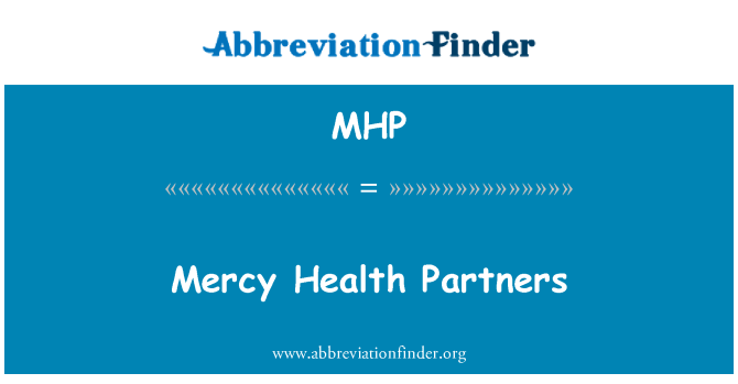 MHP: Mercy Health Partners