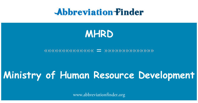 MHRD: Ministerstwo człowieka rozwój zasobów
