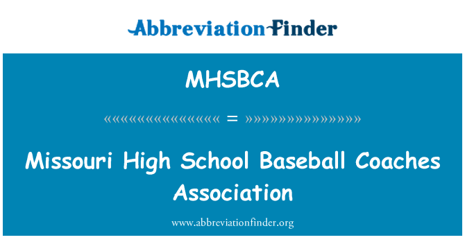 MHSBCA: انجمن مربیان دبیرستان میسوری بیس بال