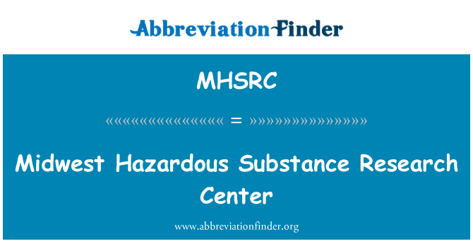 MHSRC: 중서부 유해 물질 연구 센터